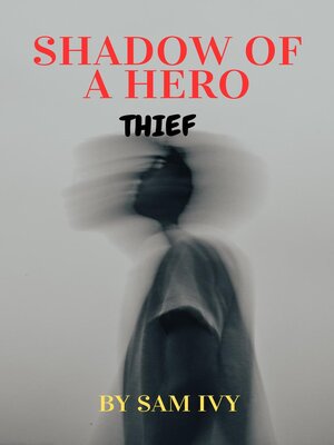 cover image of Shadow of a Hero